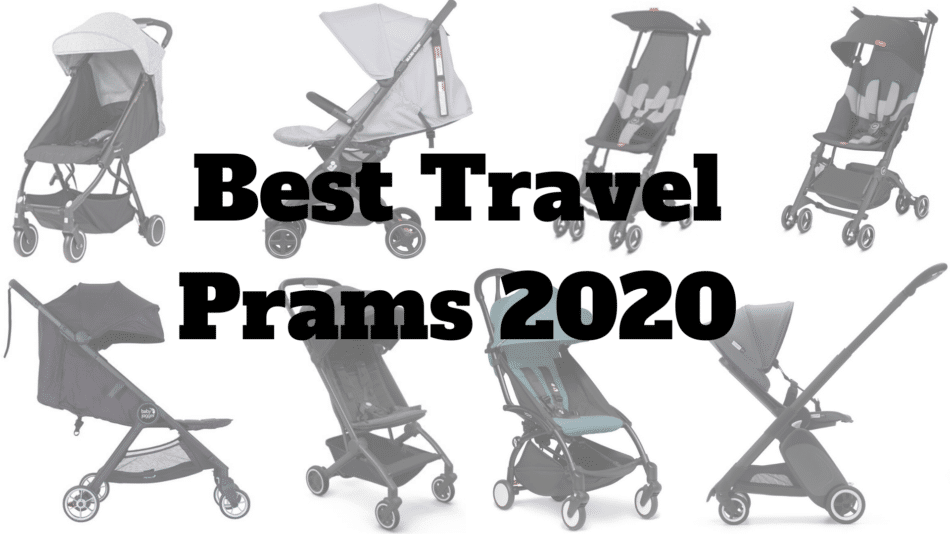 best travel prams 2020 best travel strollers 2020